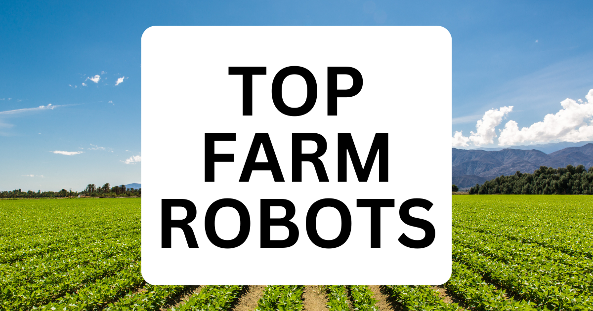 Top Farm Robots